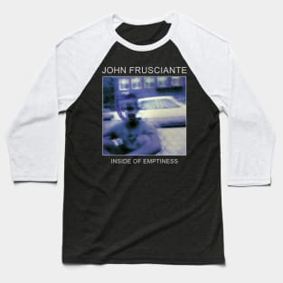 John Frusciante "Inside of Emptiness" Tribute Shirt Baseball T-Shirt